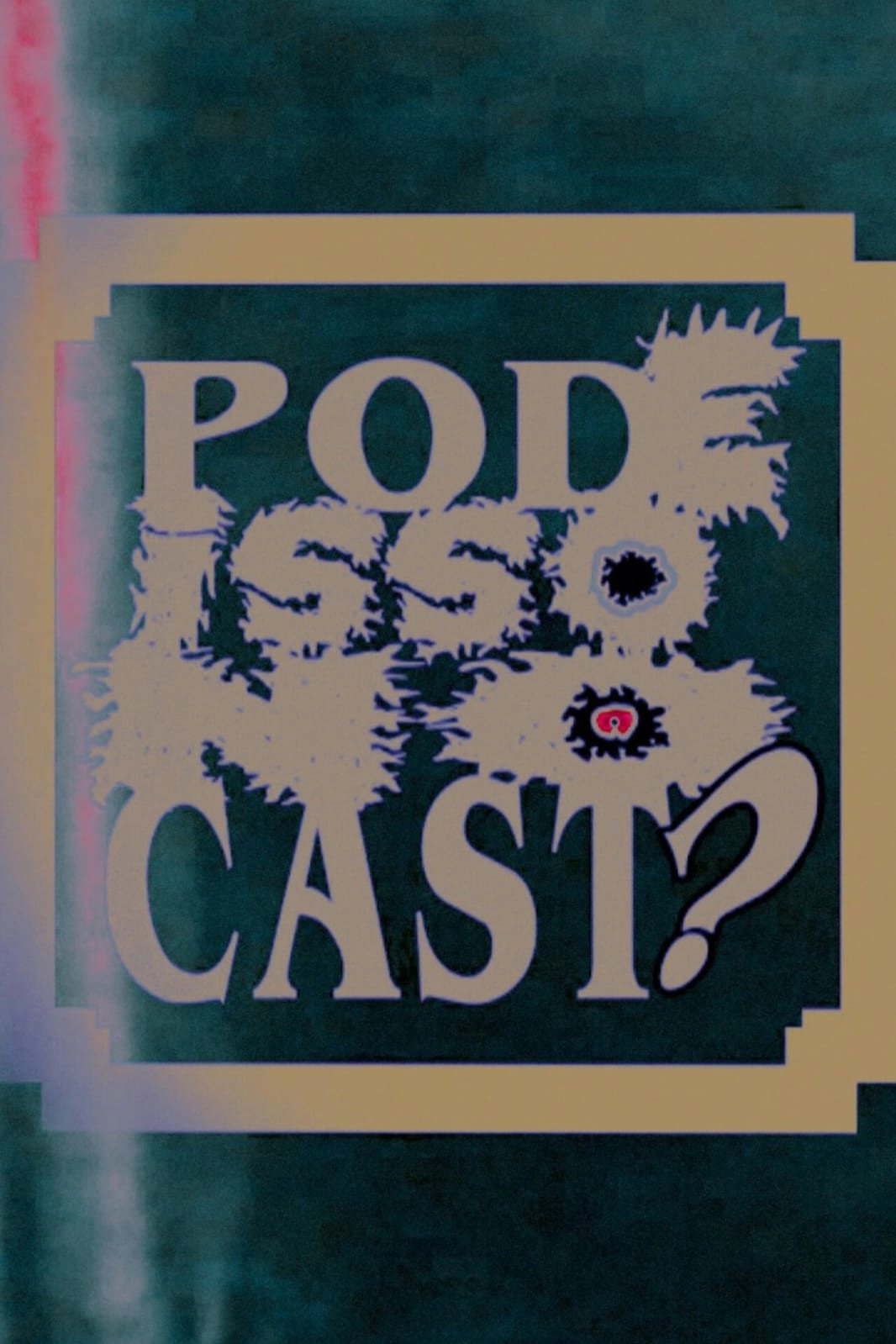 Pode Isso No Cast?