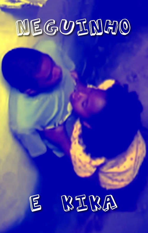 Neguinho e Kika