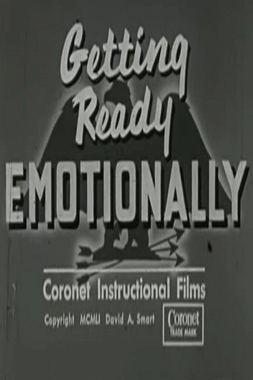 Getting Ready Emotionally