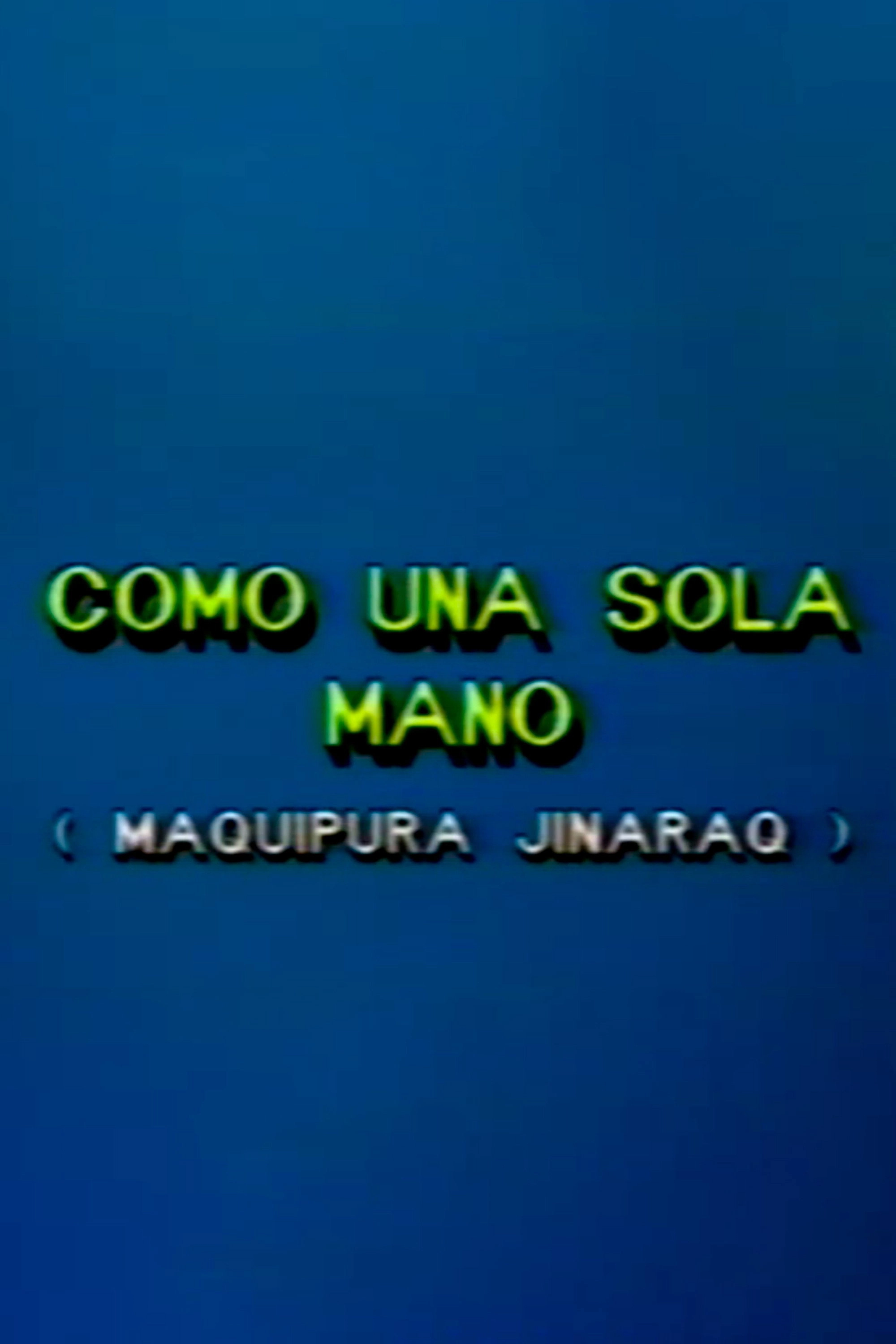 Como una sola mano