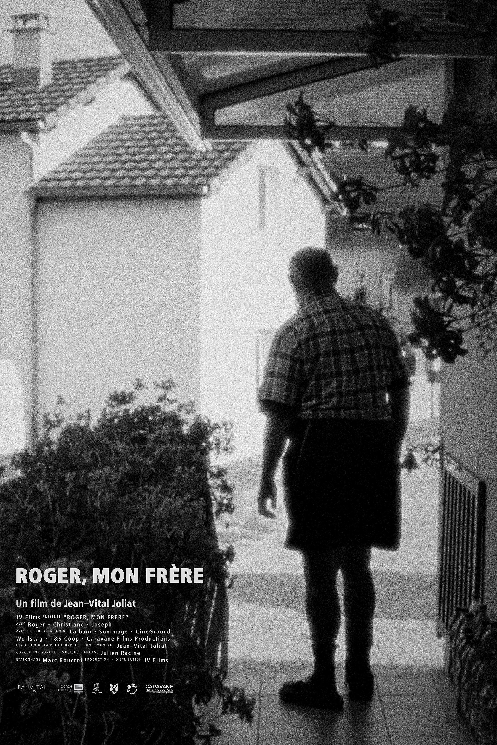 ROGER, MY BROTHER
