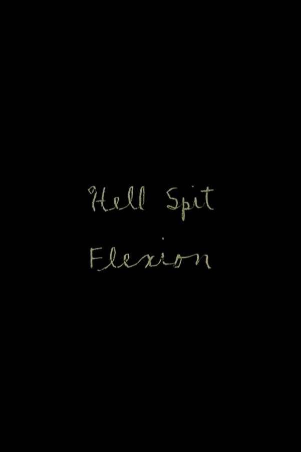 Hell Spit Flexion