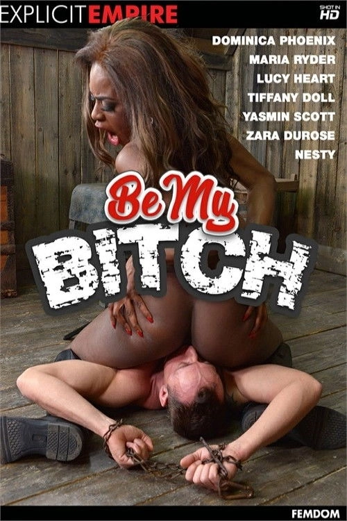By my bitch