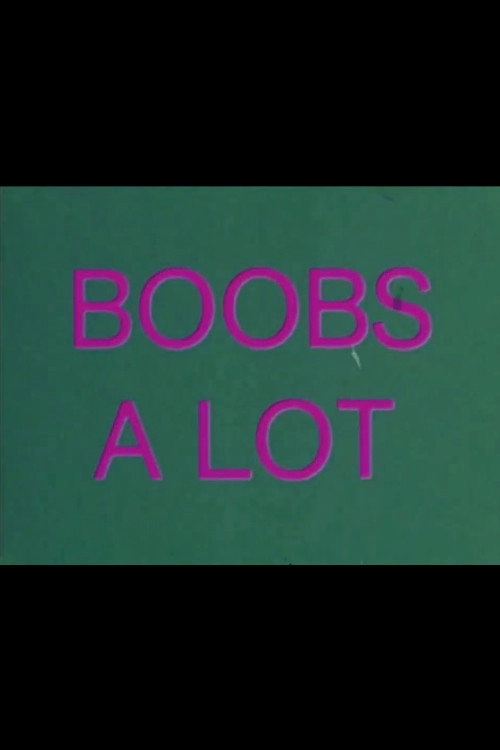 Boobs A Lot