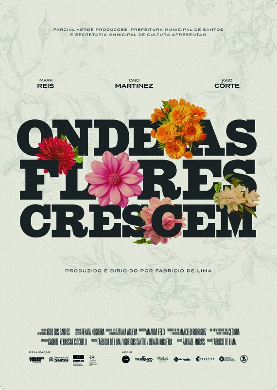 Onde as Flores Crescem