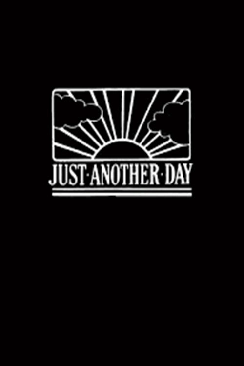 Just Another Day