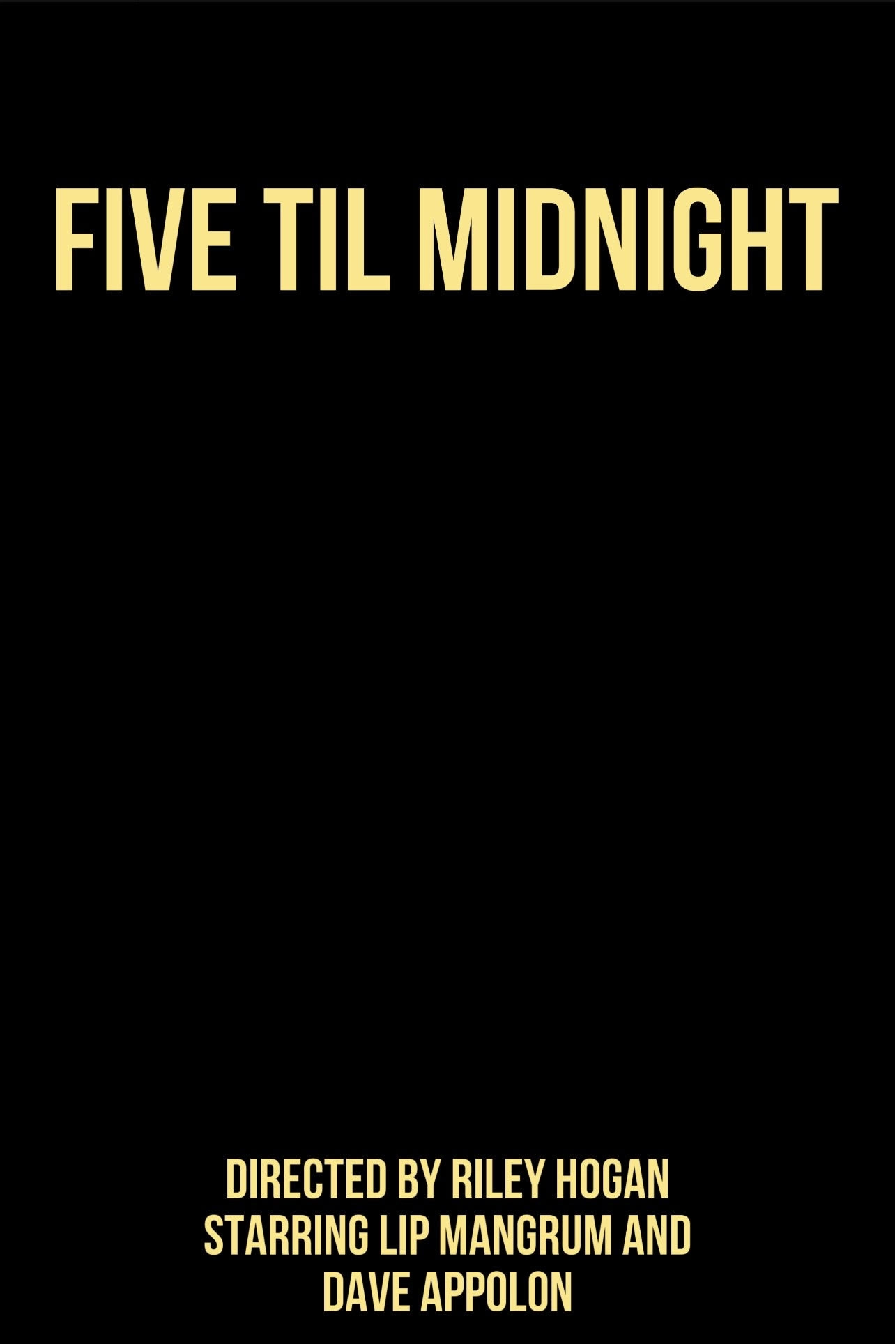 Five Til Midnight