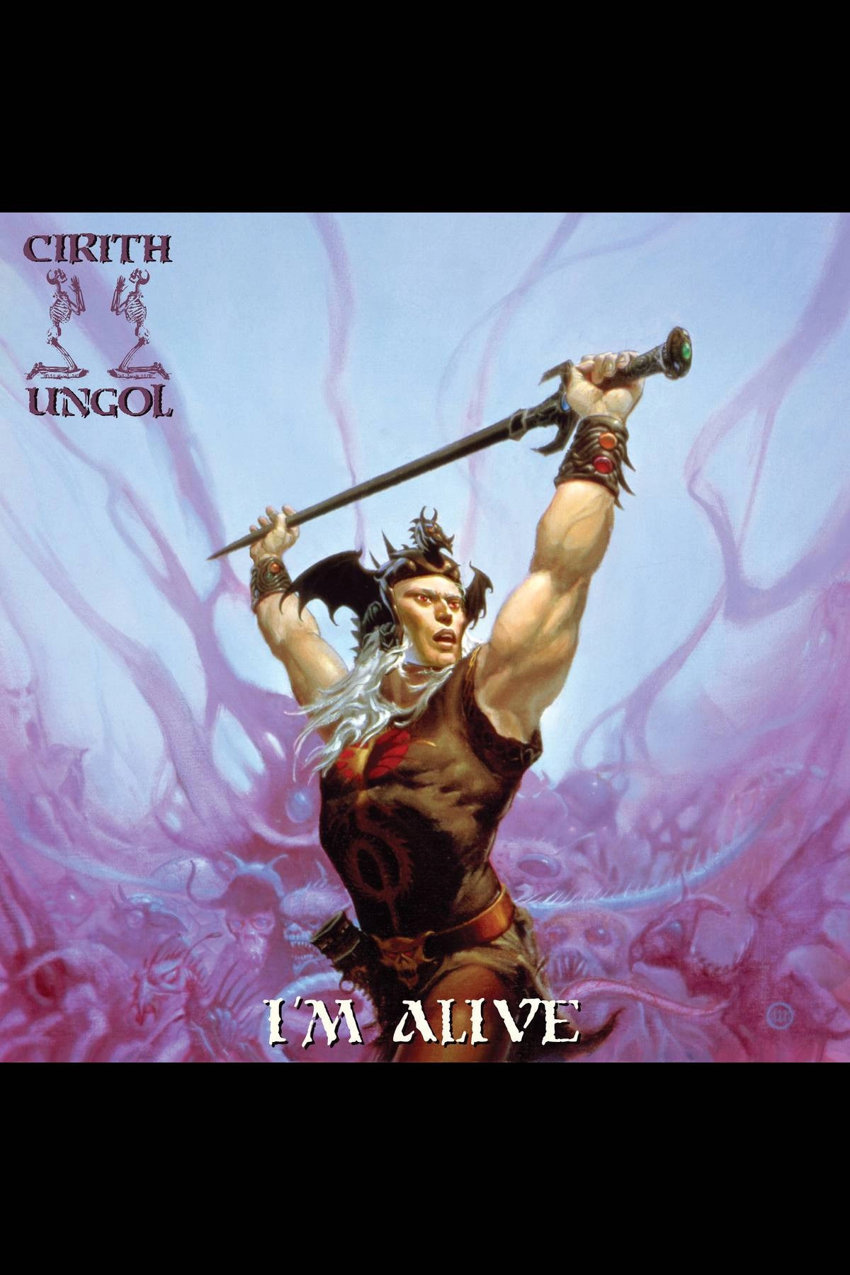 Cirith Ungol - I'm Alive