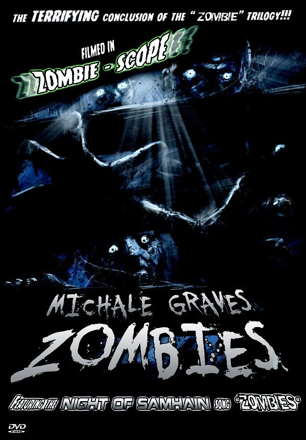 Michale Graves: Zombies