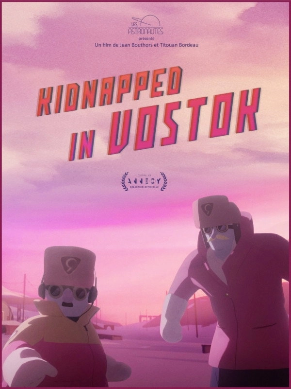 Kidnapped in Vostok