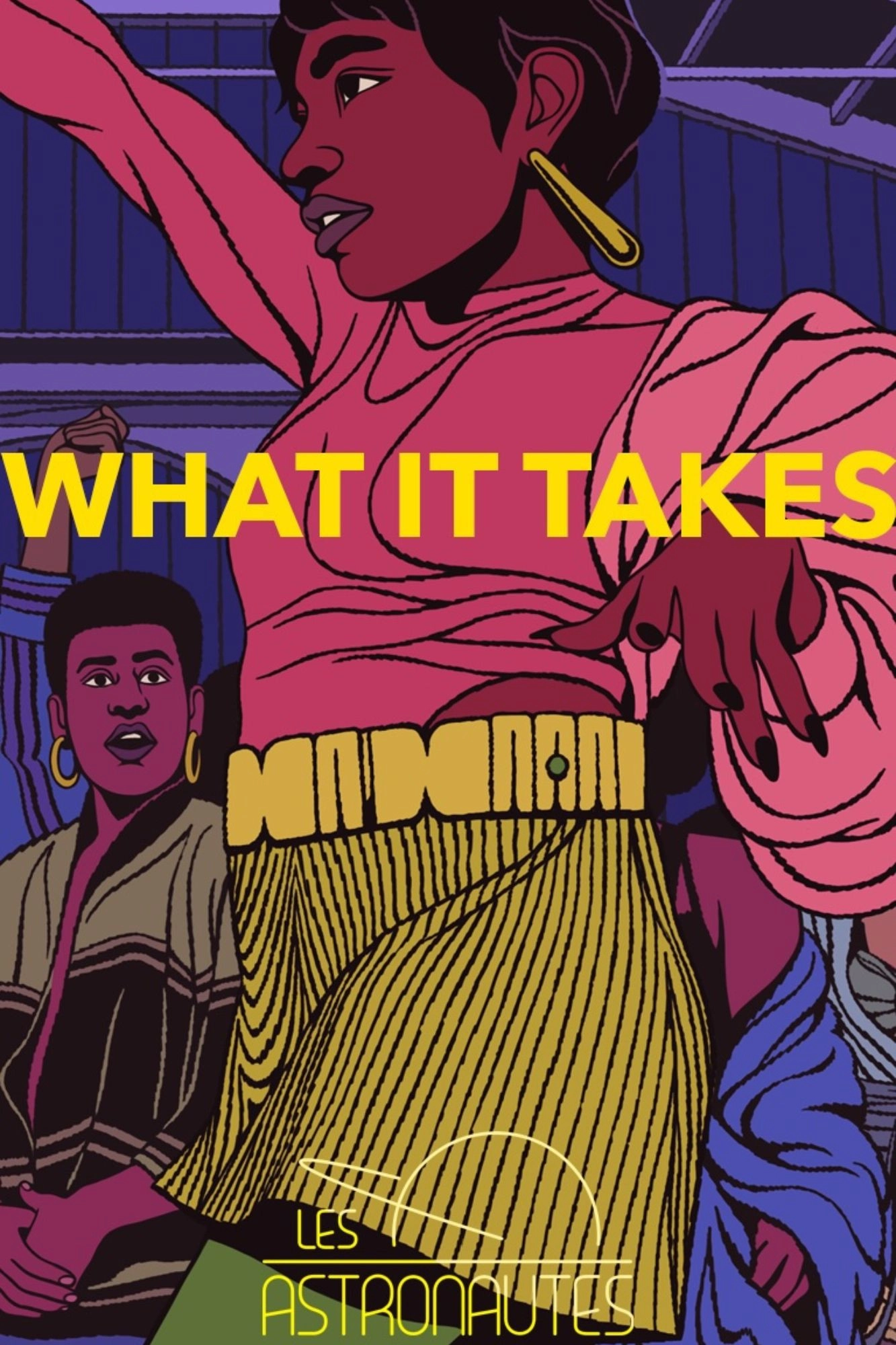 What It Takes