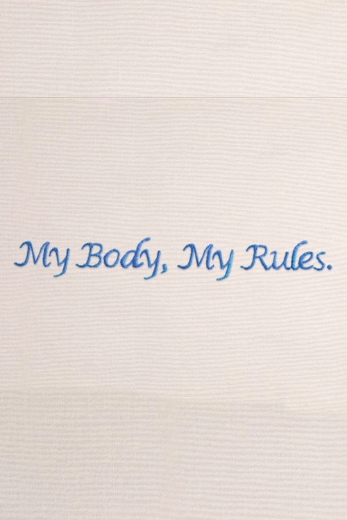 My Body My Rules