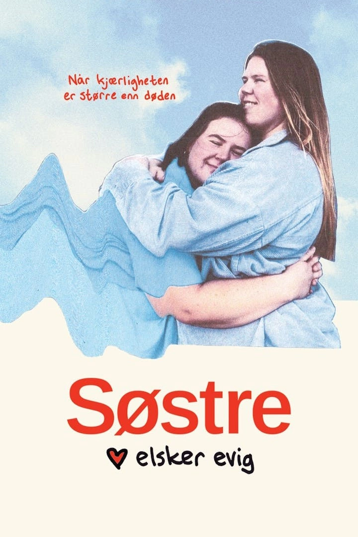 Sisters Love Forever