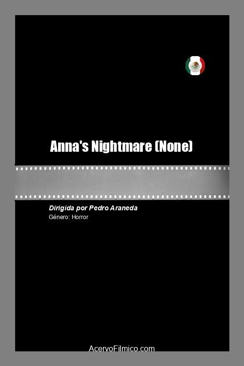 Anna's Nightmare