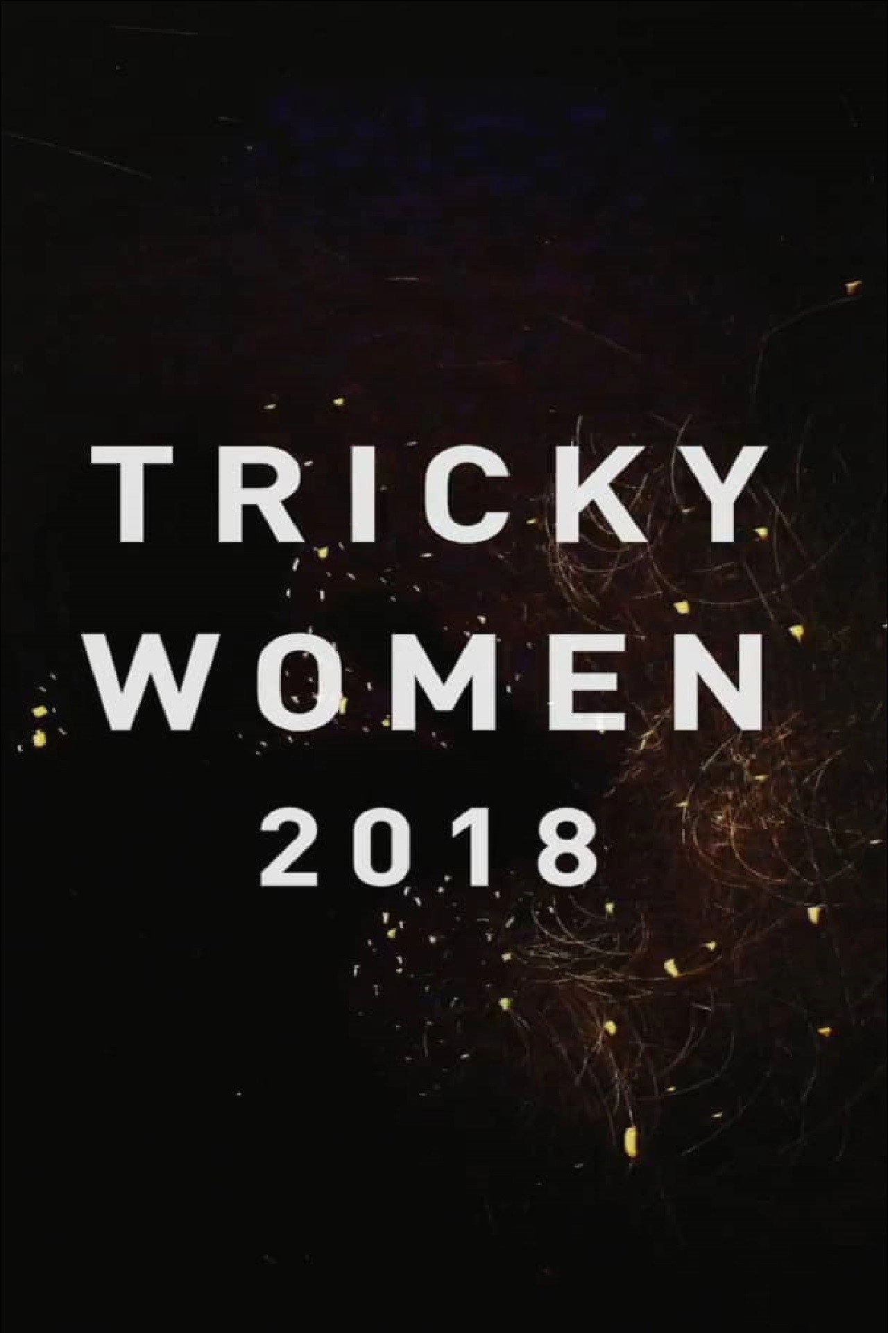 Tricky Women 2018