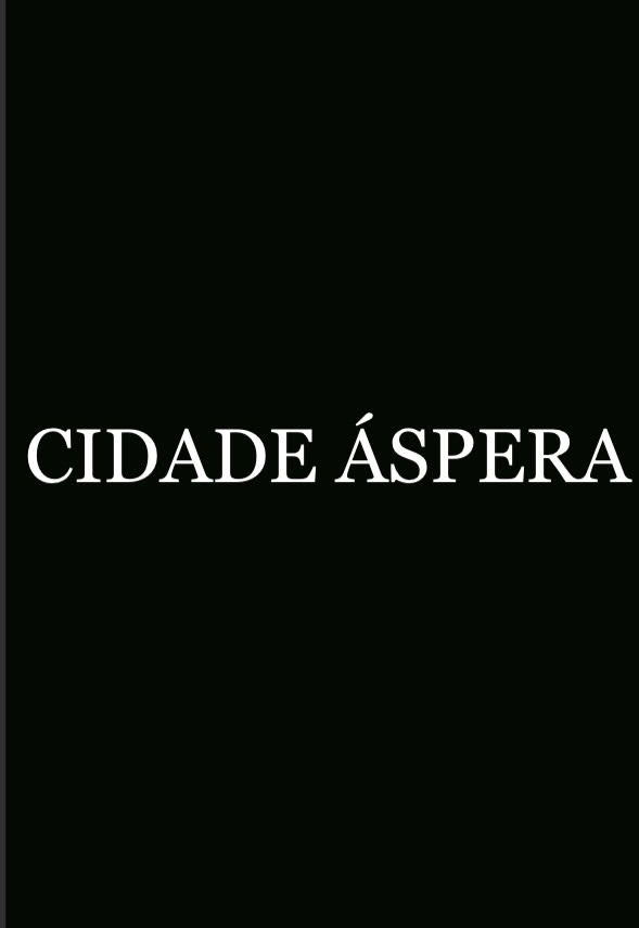 Cidade Áspera