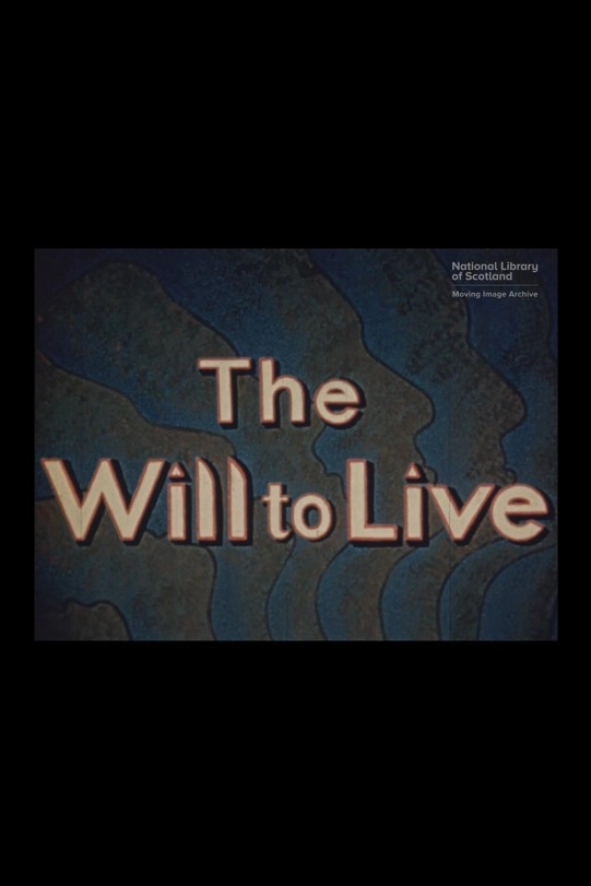 The Will To Live