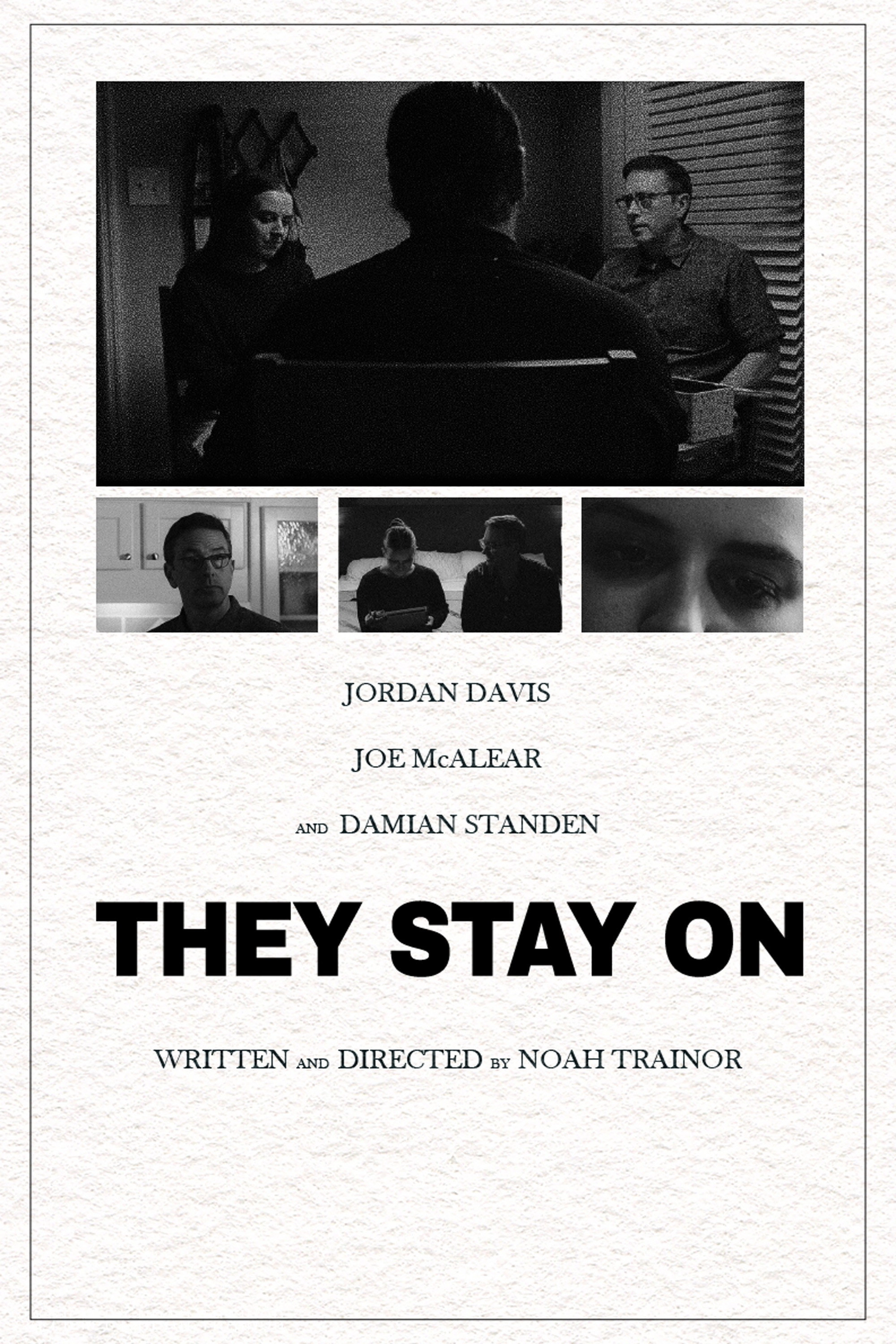 They Stay On