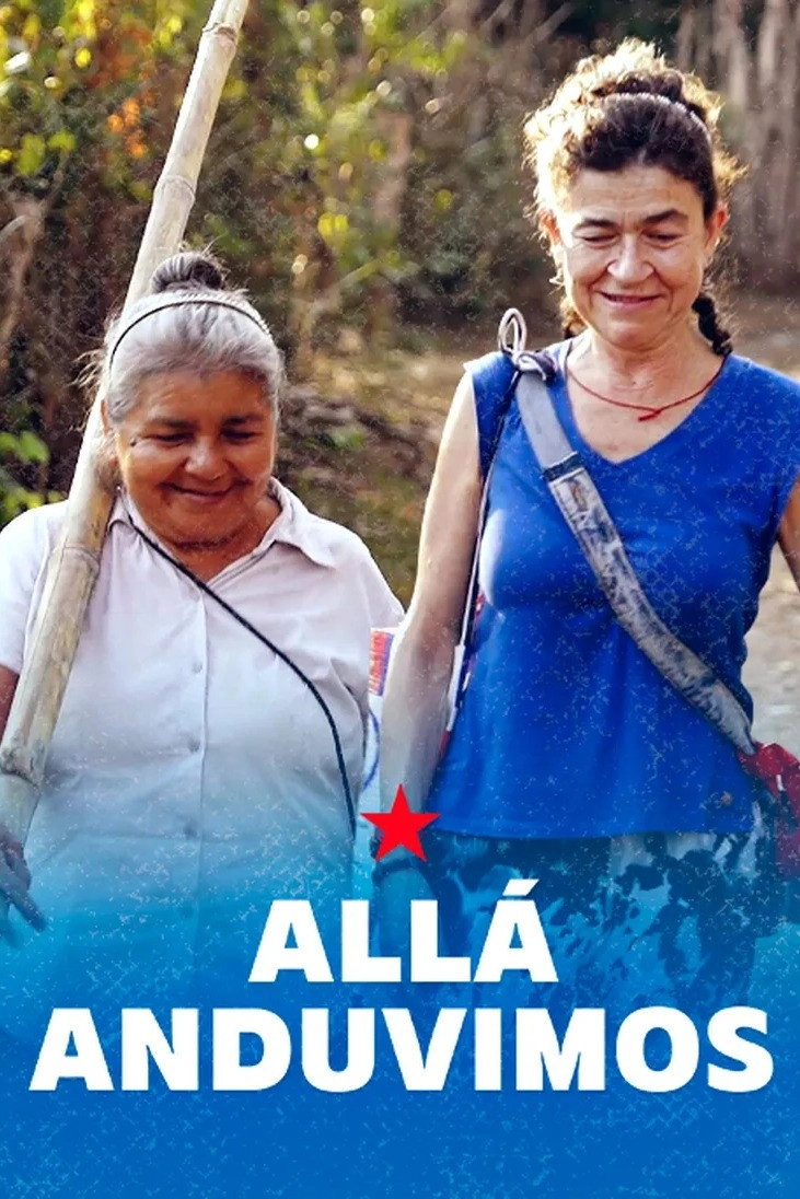 Allá anduvimos