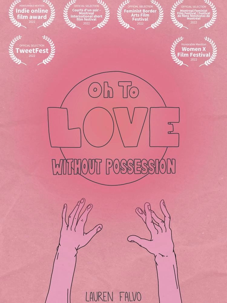 Oh to Love Without Possession
