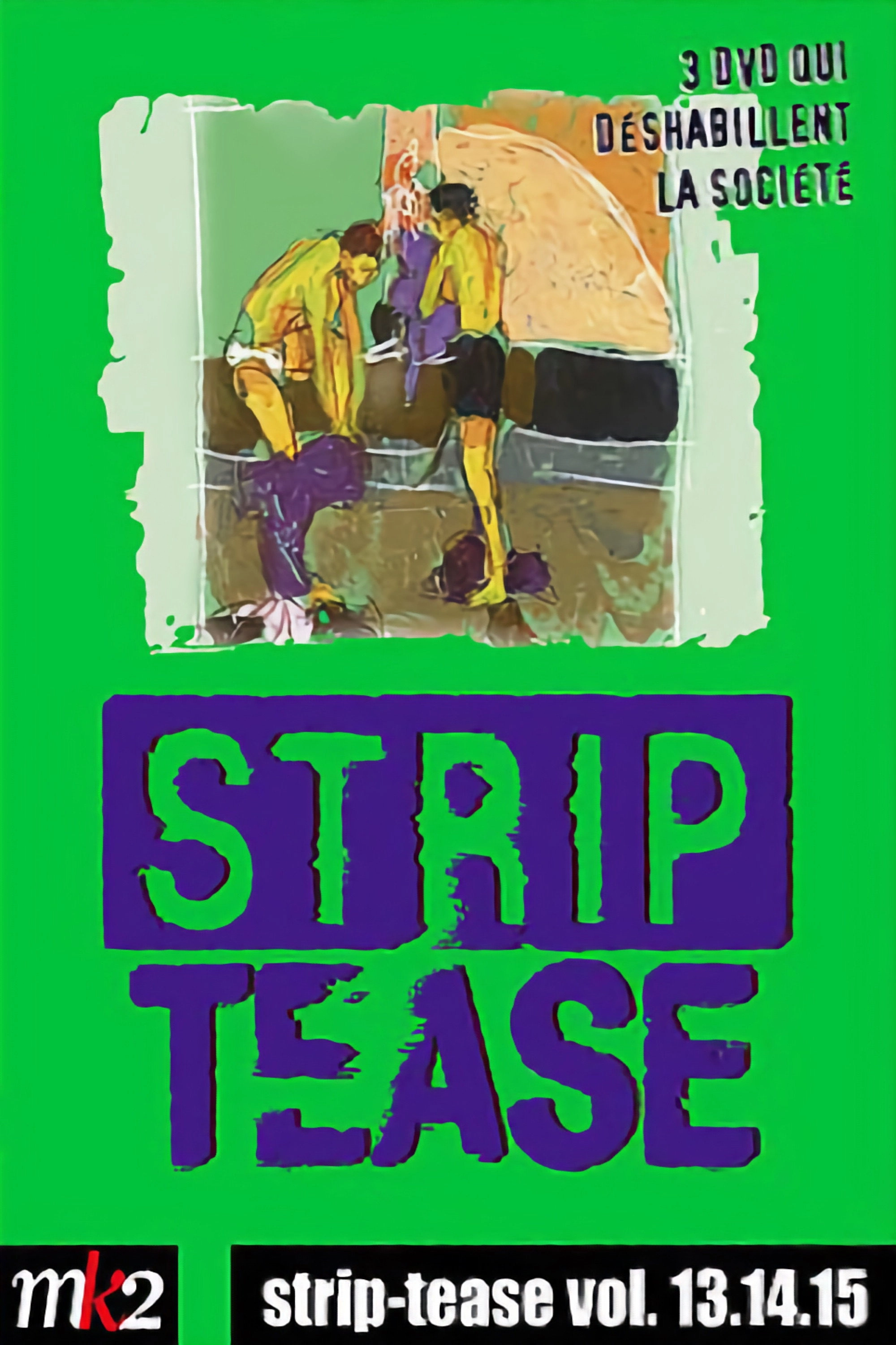 Strip-Tease Intégrale (vol. 13)