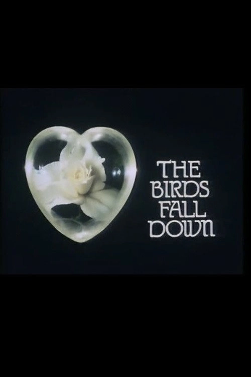 The Birds Fall Down