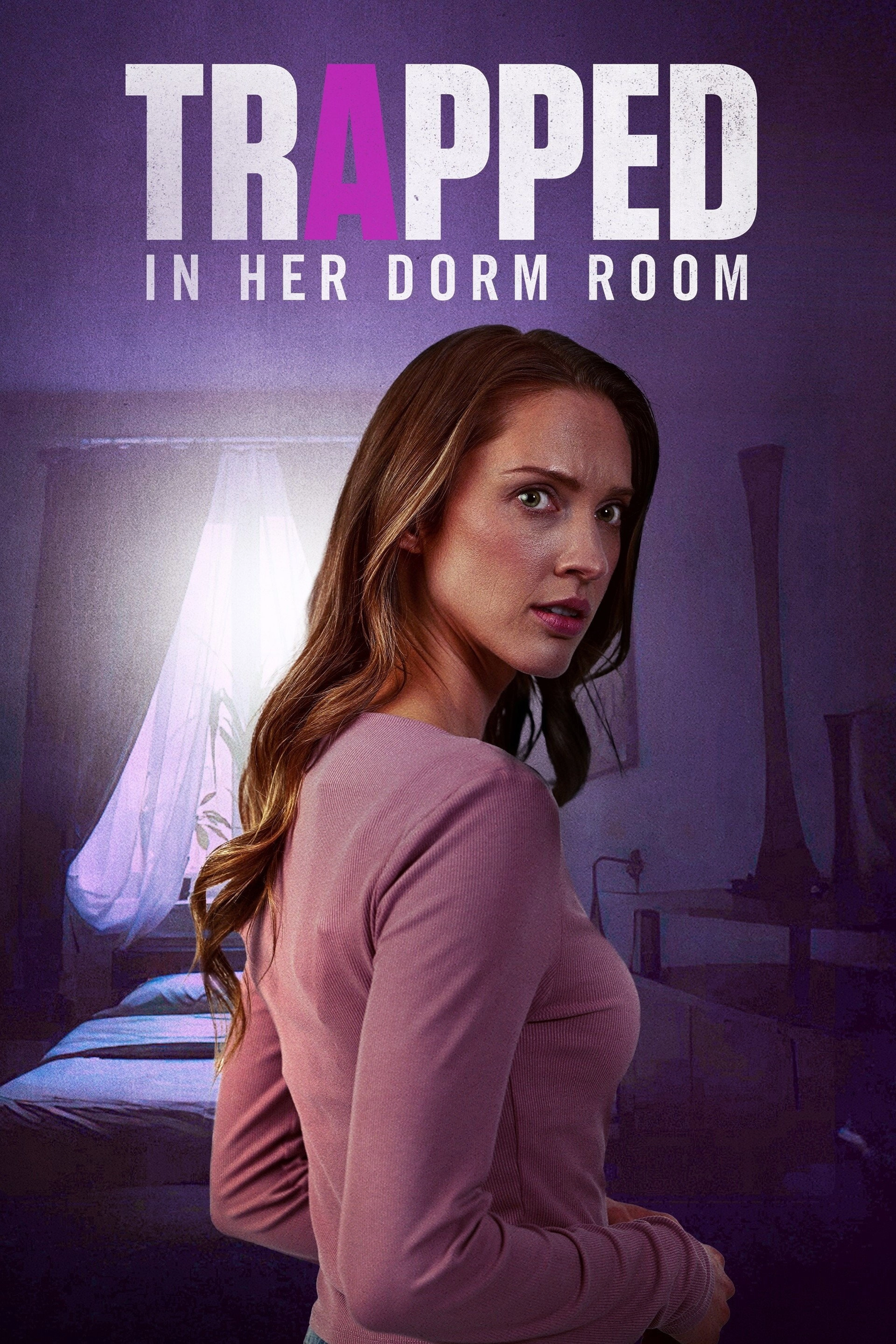 Trapped in Her Dorm Room