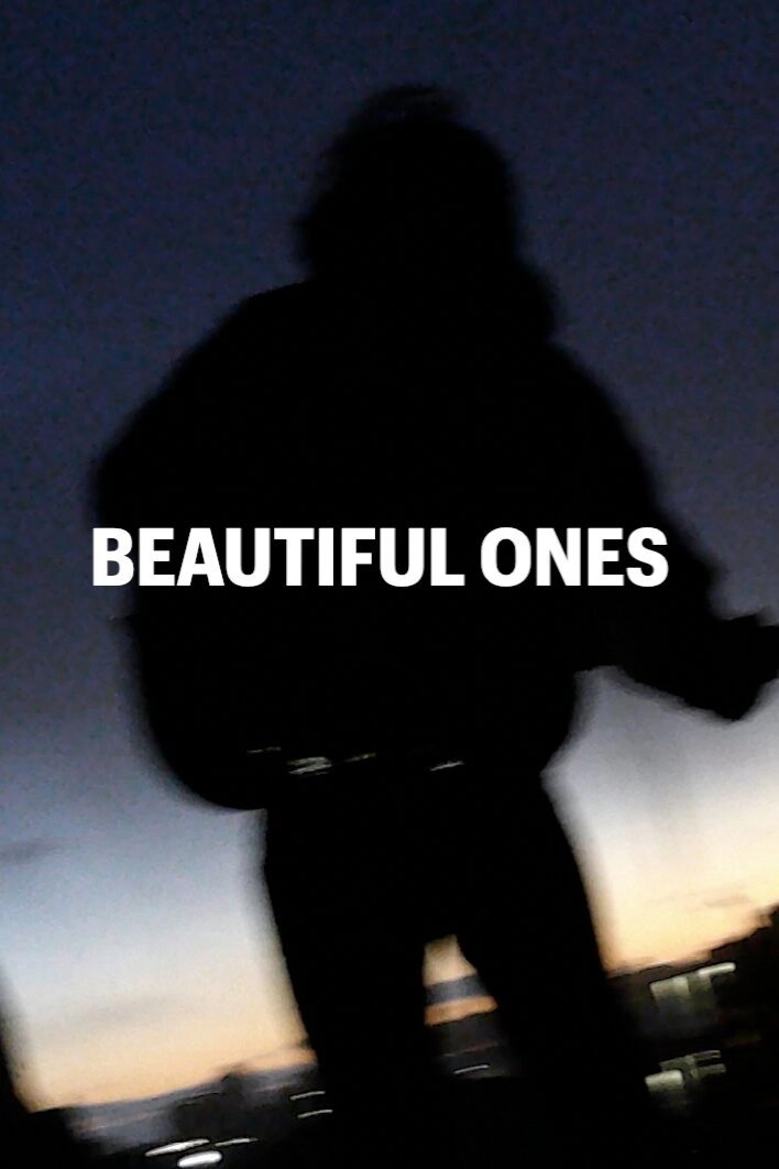 BEAUTIFUL ONES