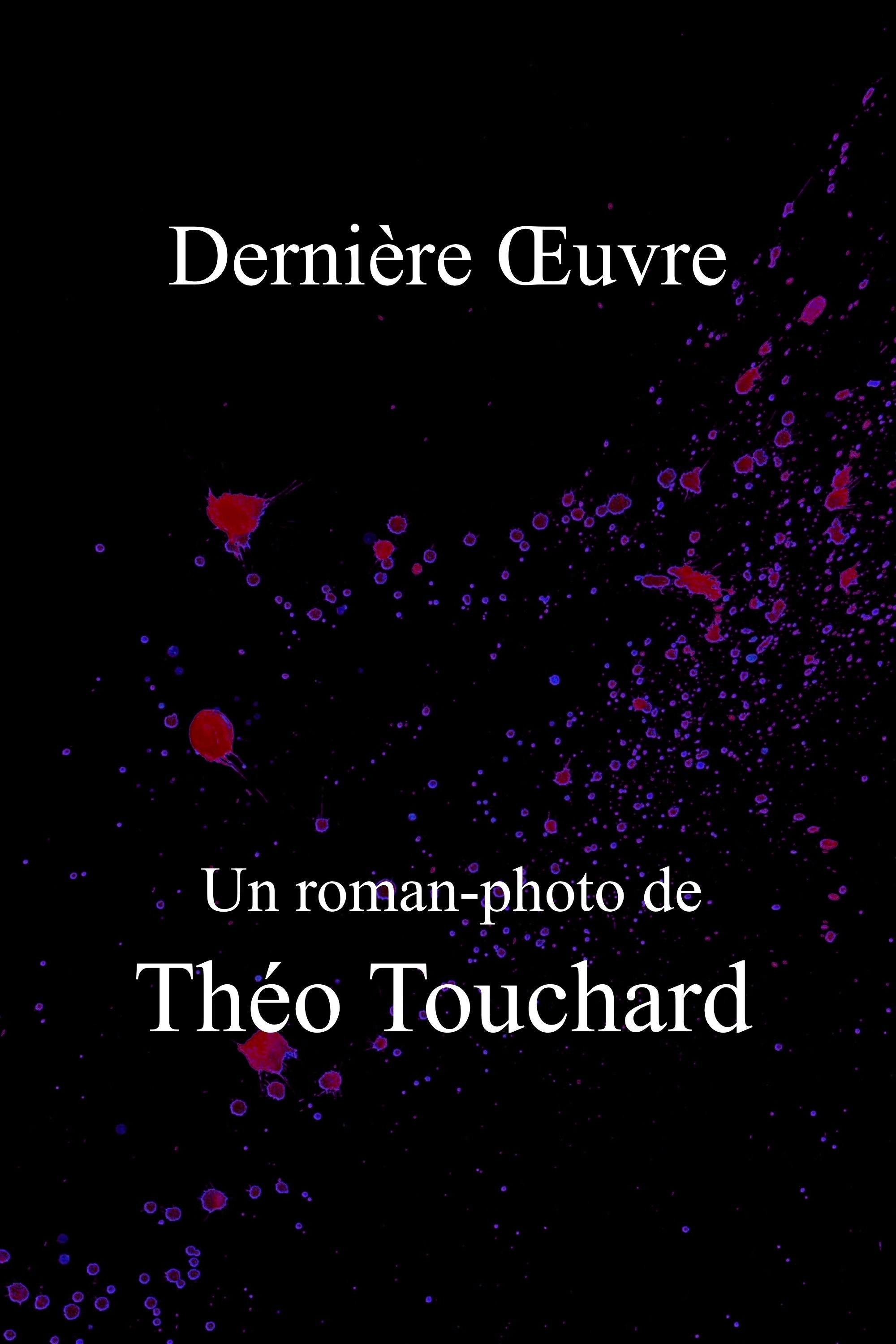 Dernière Œuvre