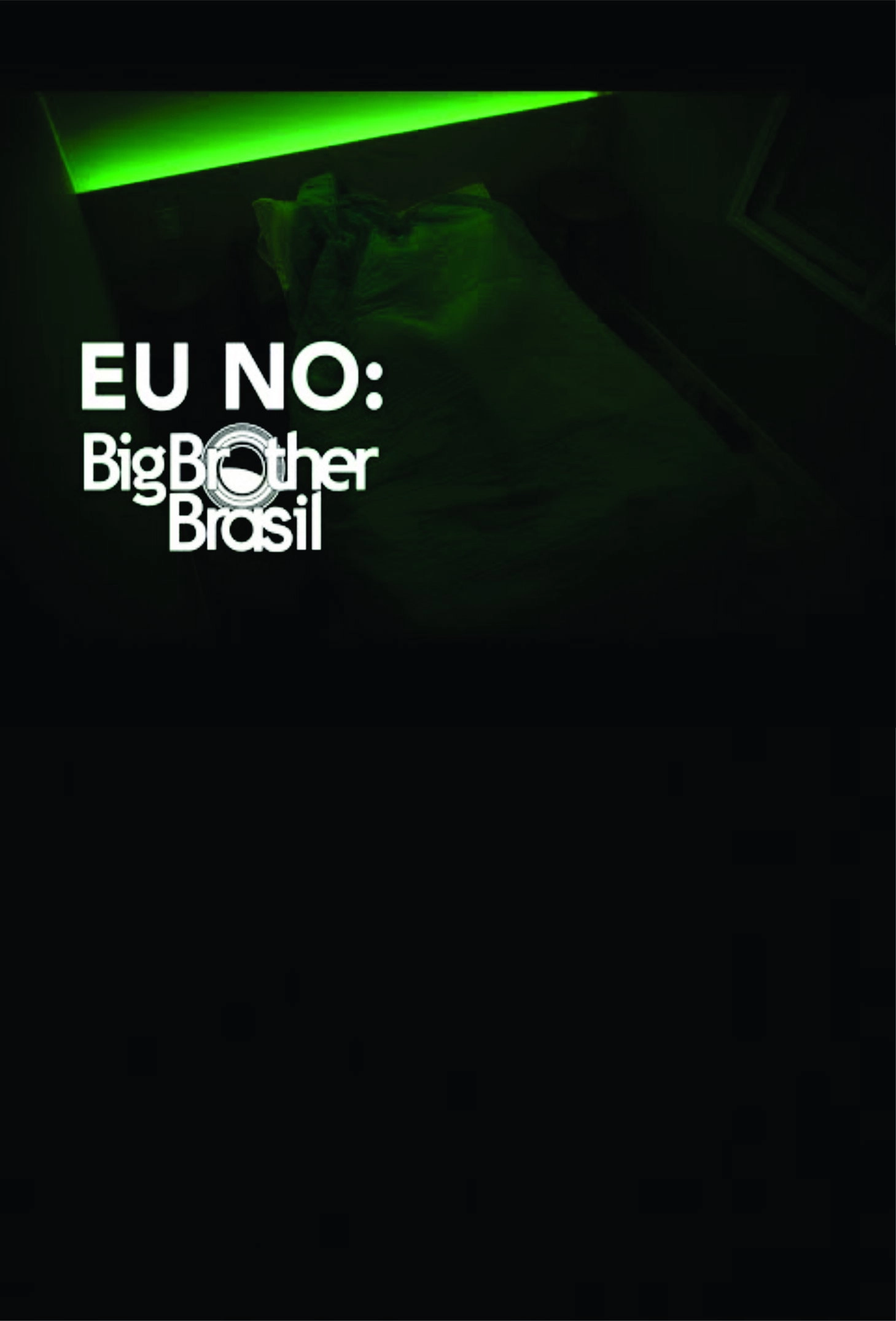 Eu no BBB
