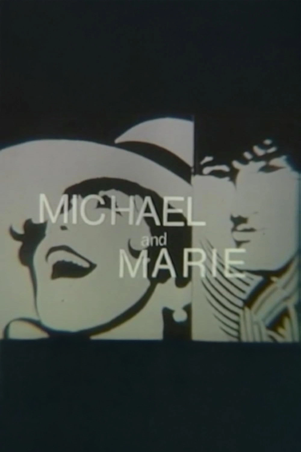 Michael and Marie