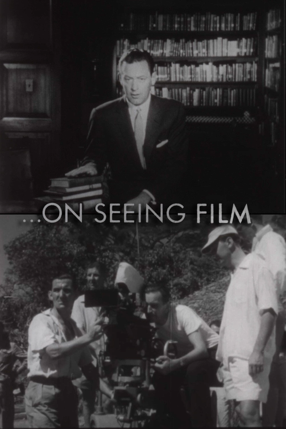 ...On Seeing Film
