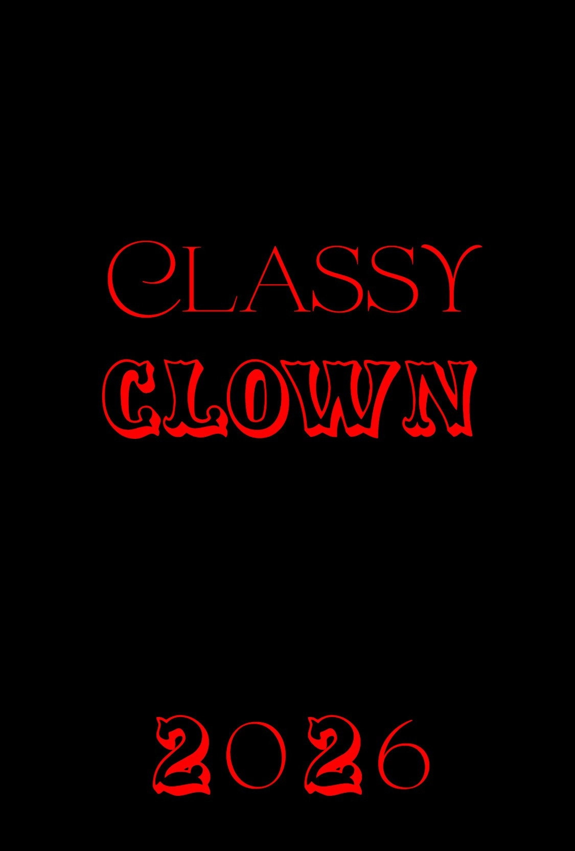 Classy Clown