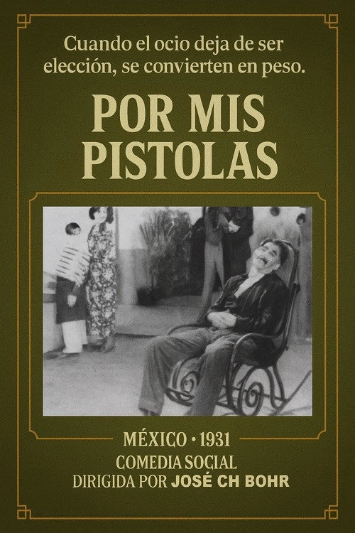 Por mis pistolas