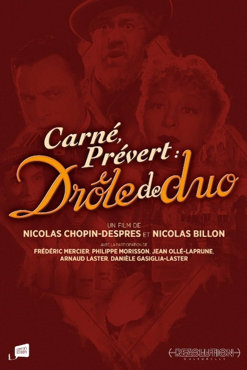 Carné, Prévert : drôle de duo