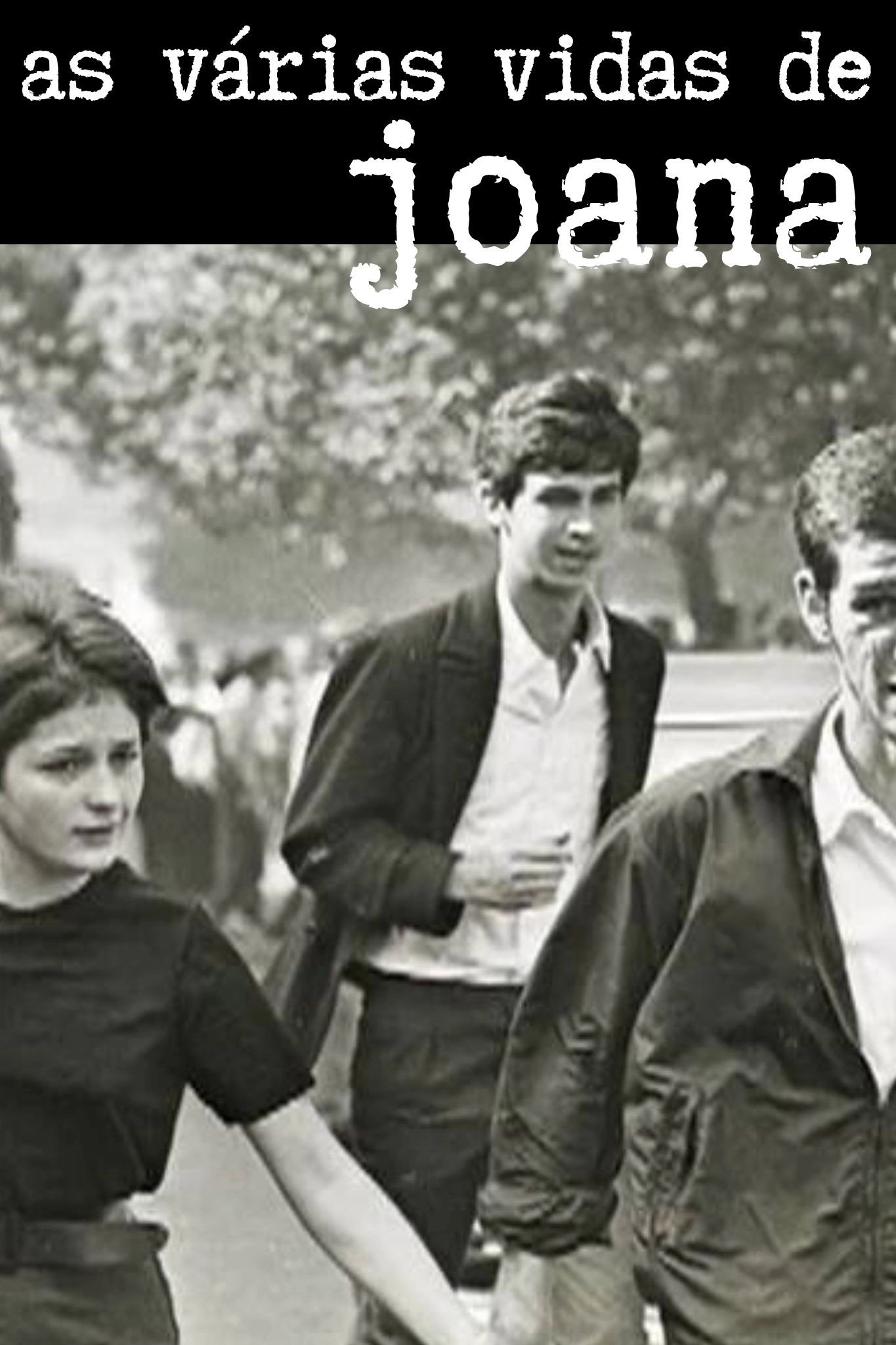 Várias Vidas de Joana