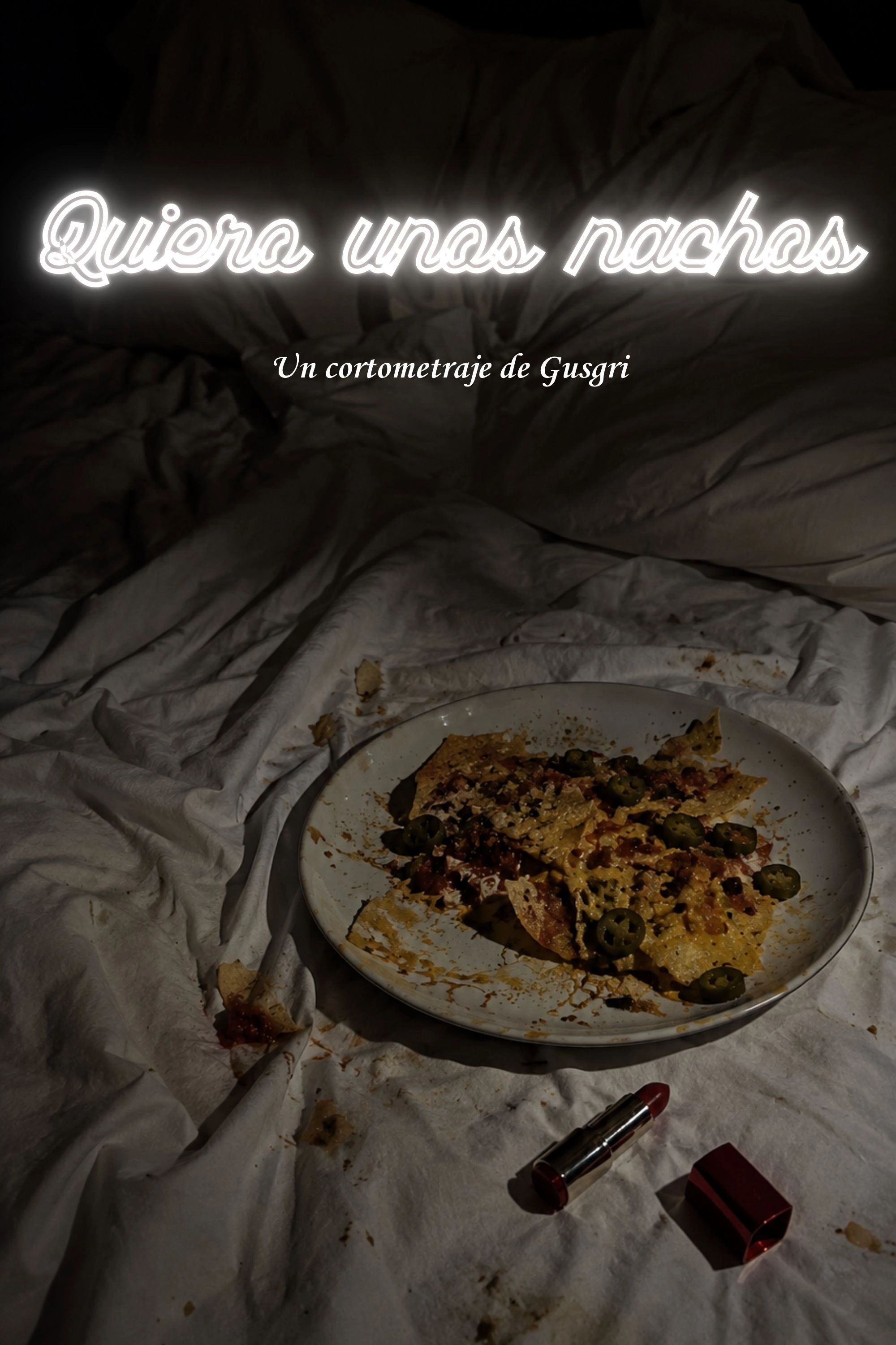 Quiero unos nachos