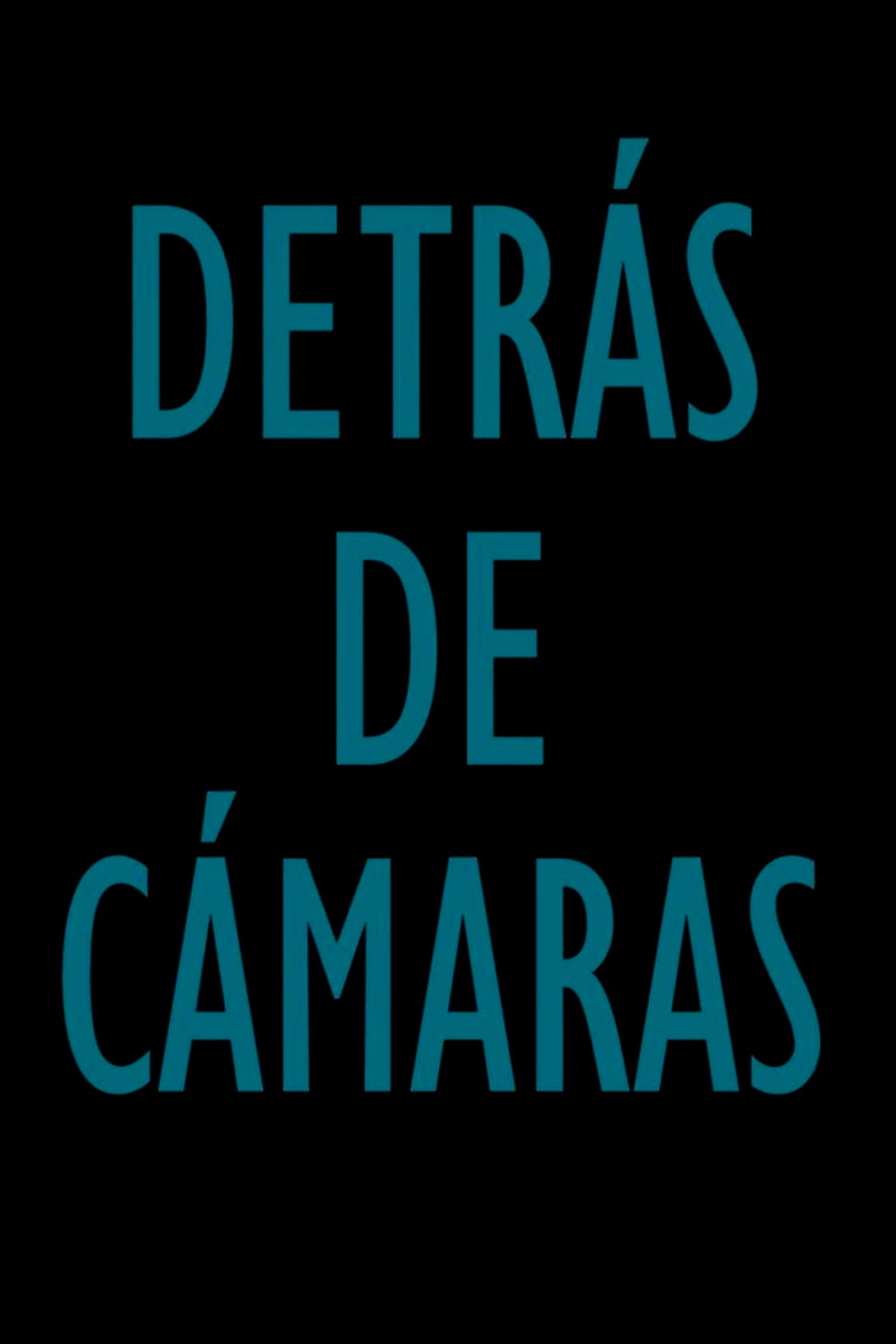 Detrás de Cámaras