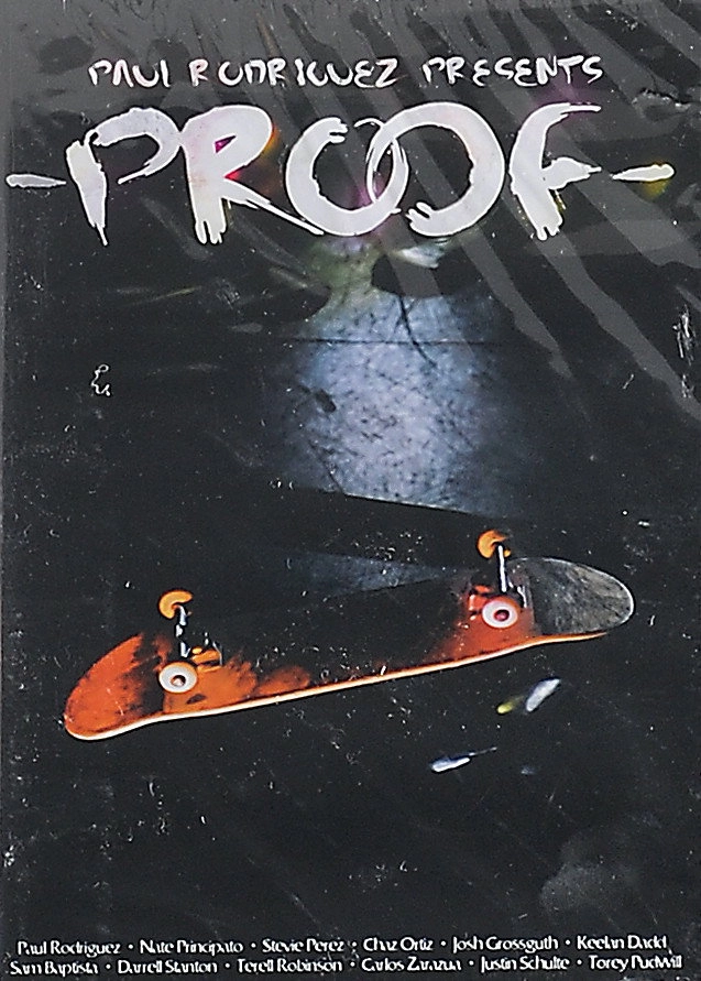 Paul Rodriguez: Proof