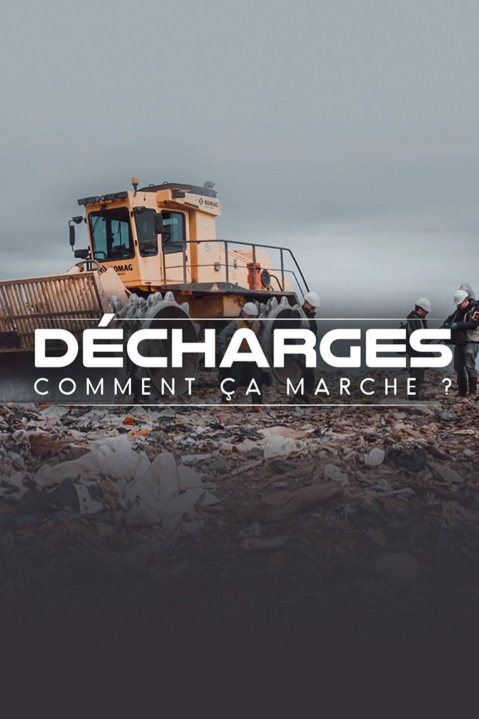 Décharges, comment ça marche