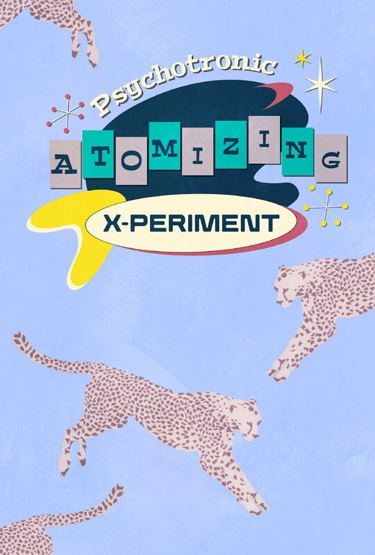 Psychotronic Atomizing X-Periment