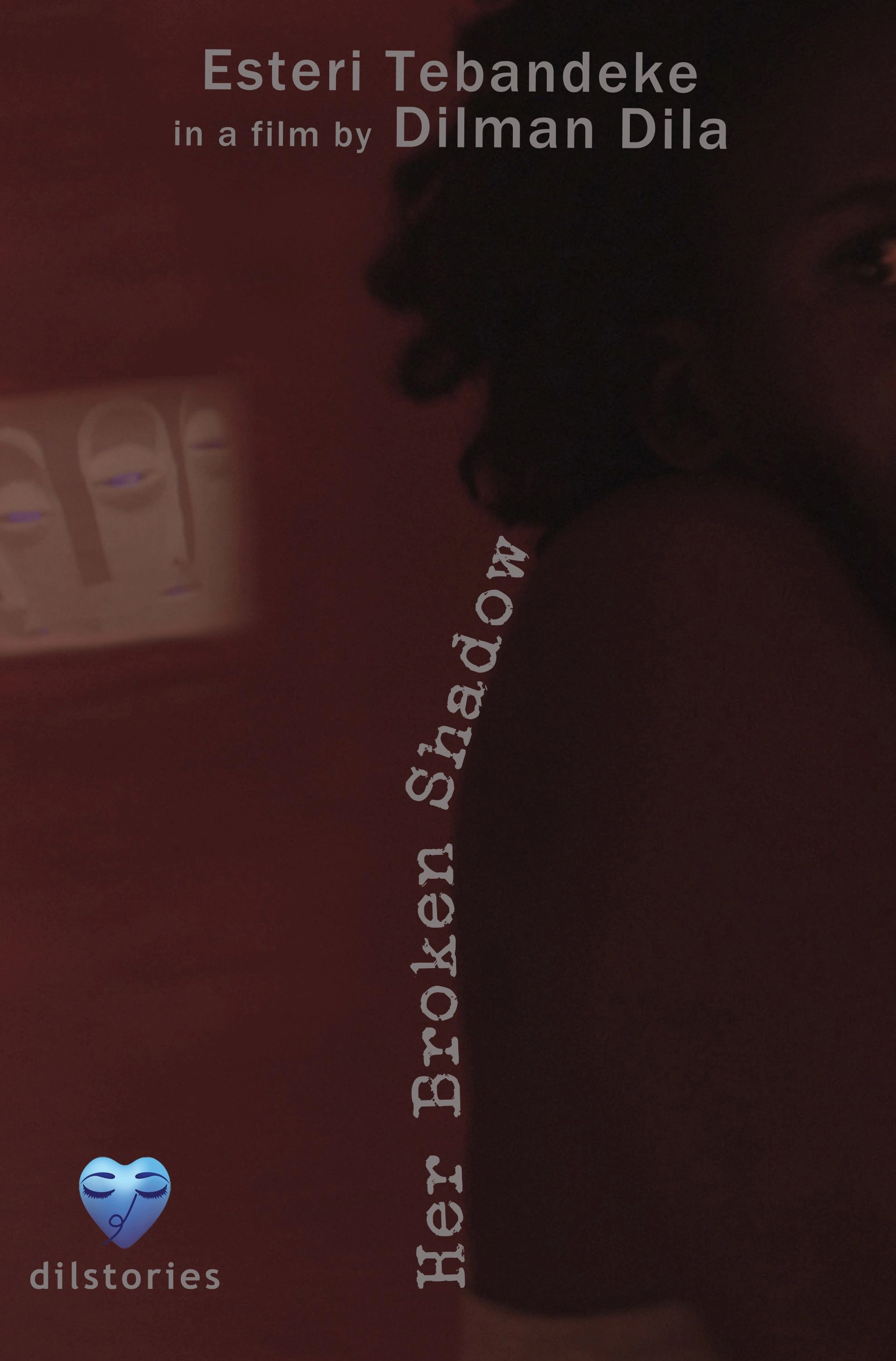 Her Broken Shadow