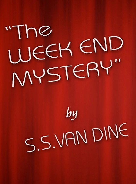 The Week End Mystery