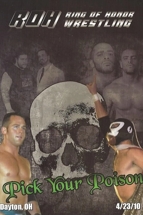 ROH: Pick Your Poison