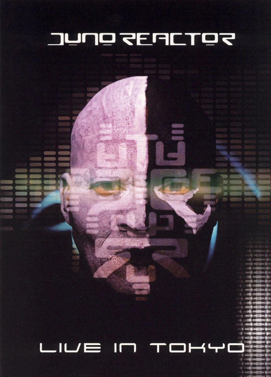 Juno Reactor: Live In Tokyo