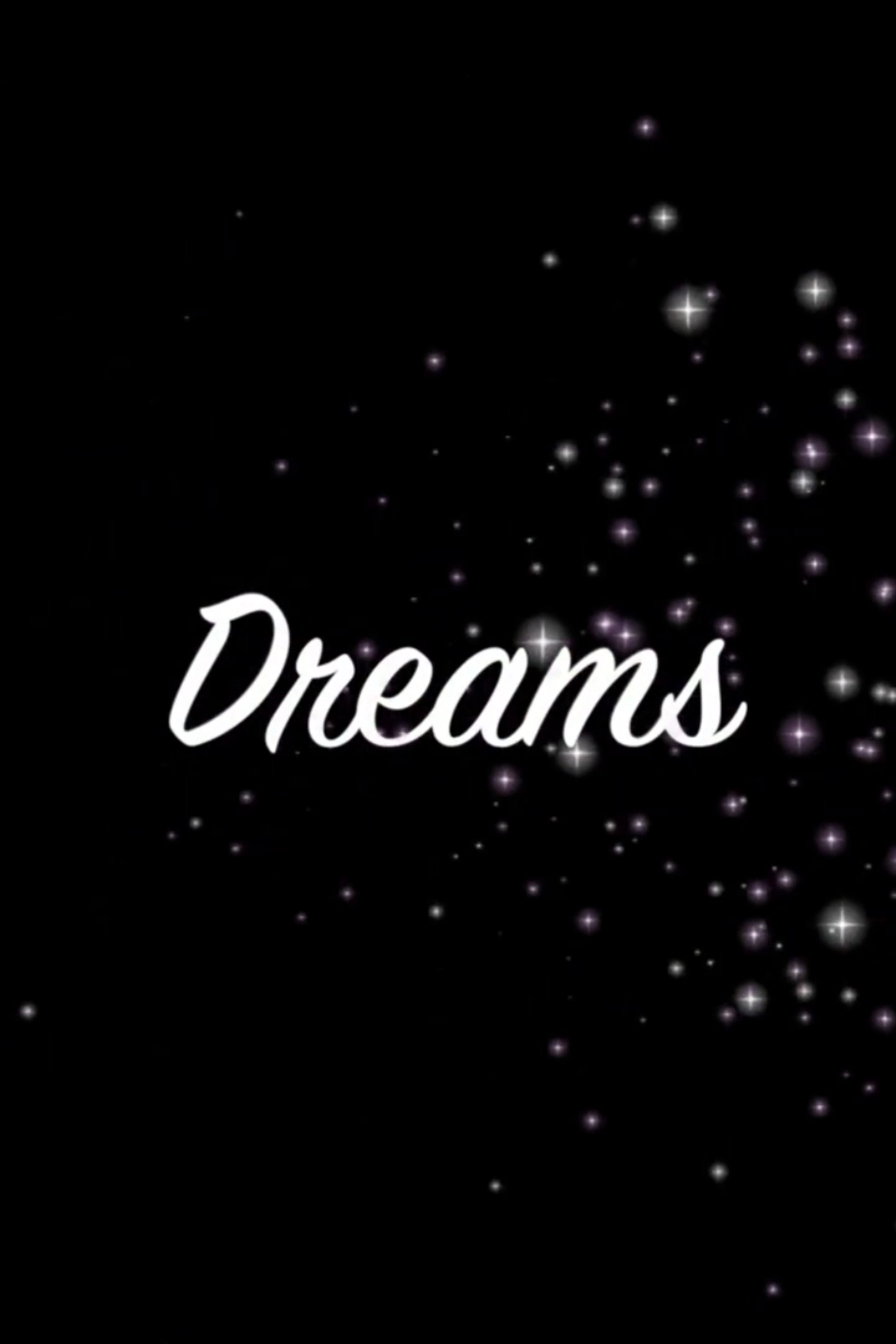 Dreams
