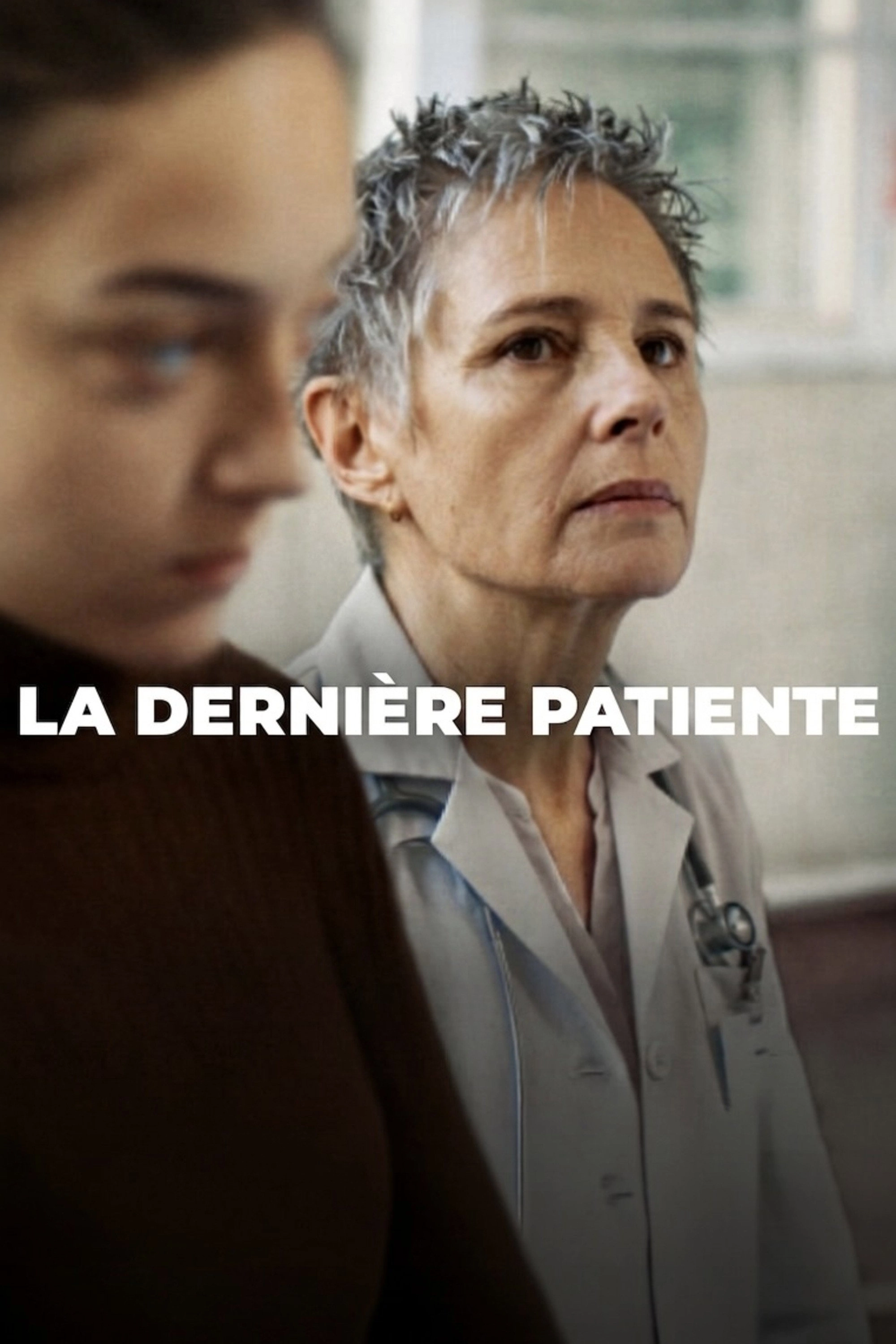 La dernière patiente