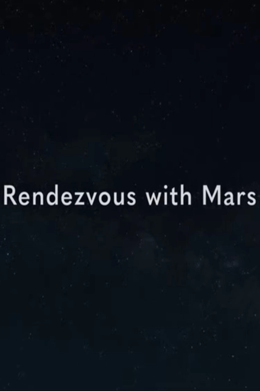 Rendezvous with Mars