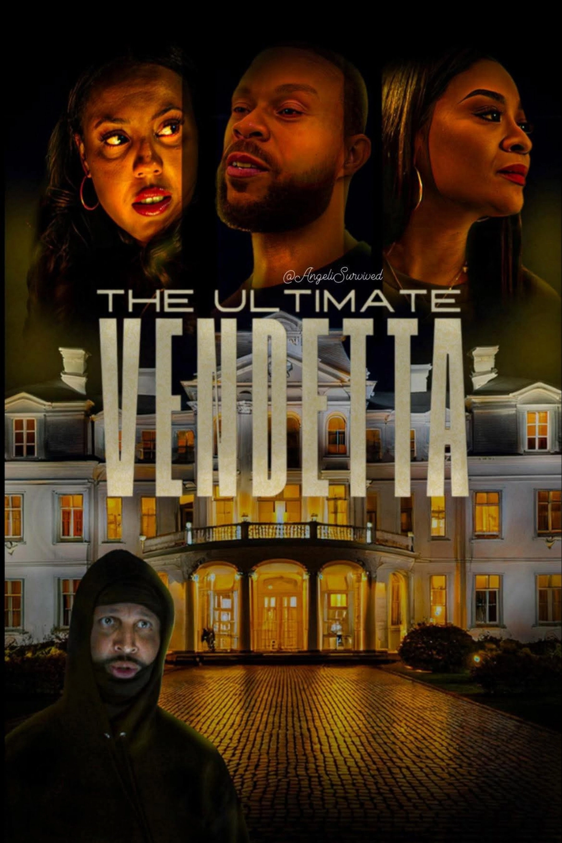 The Ultimate Vendetta