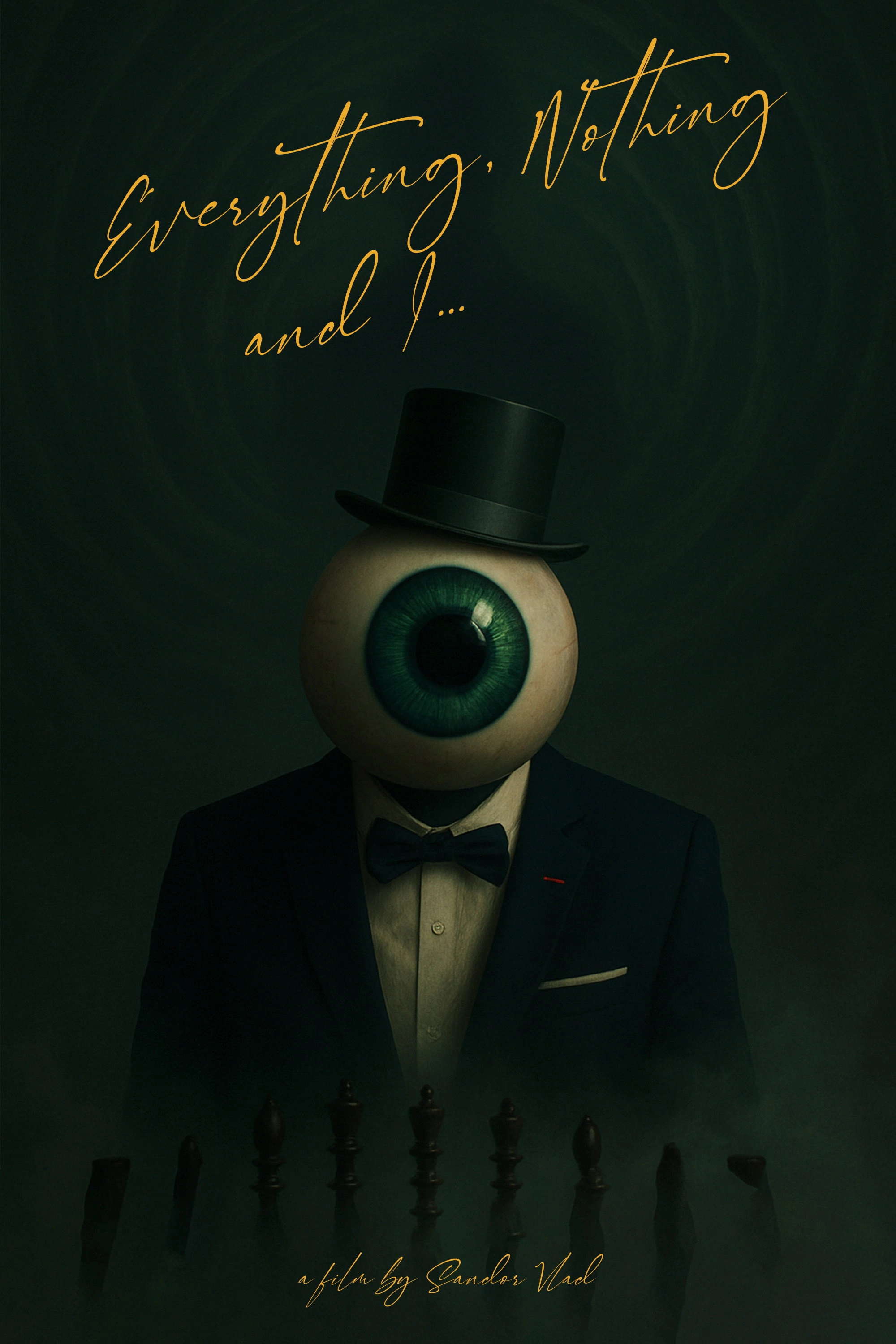 Everything, Nothing and I...